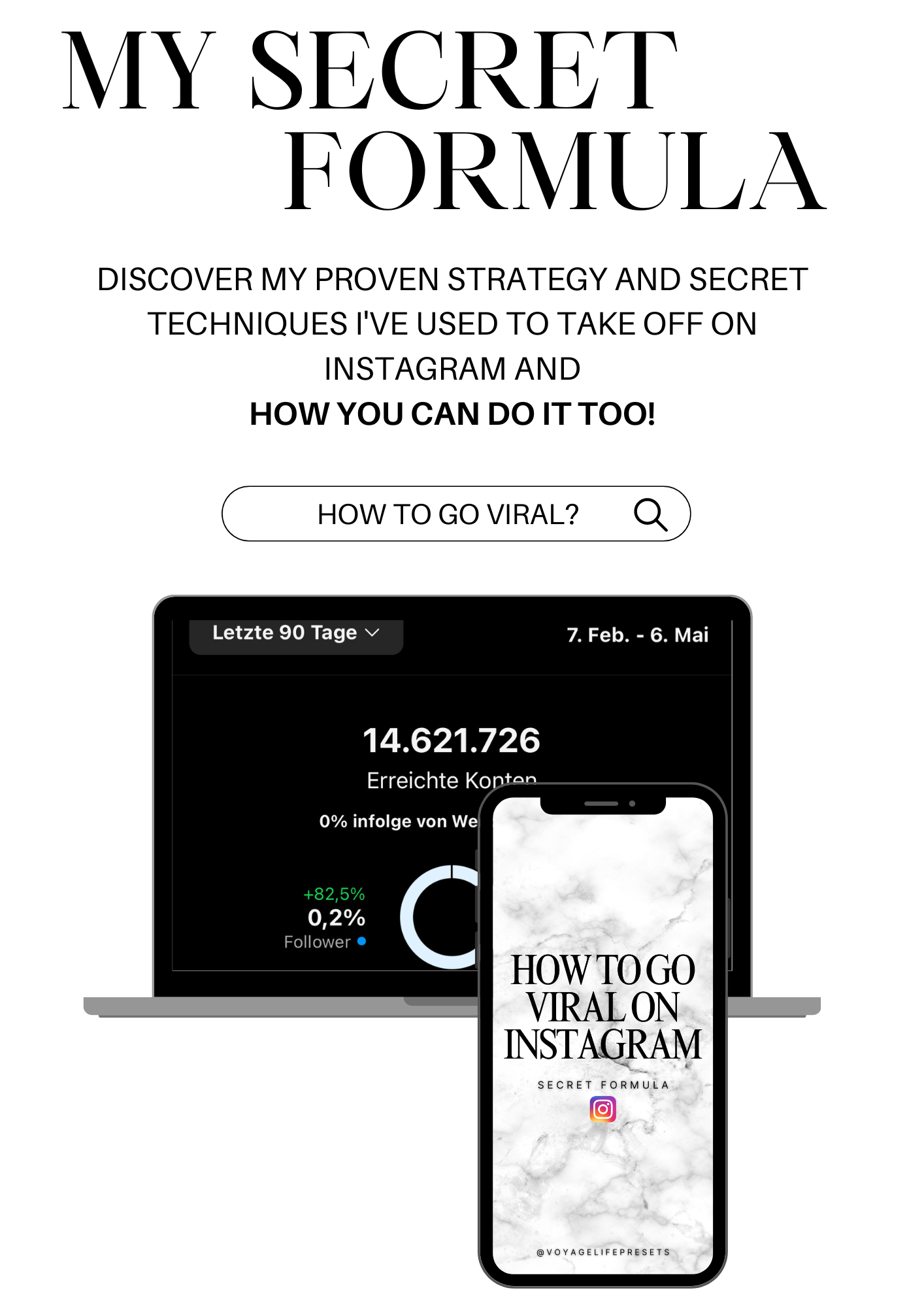 Secret Formula: "How to go viral on Instagram" Voyagelifepresets