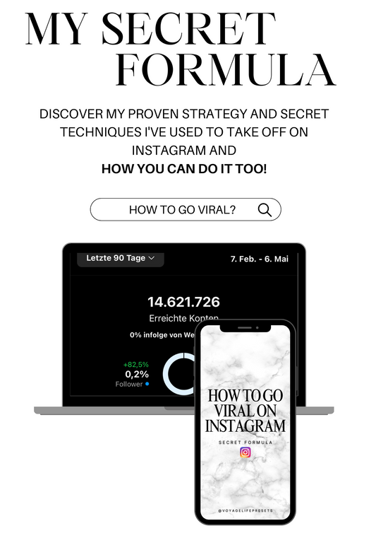 Secret Formula: "How to go viral on Instagram" Voyagelifepresets